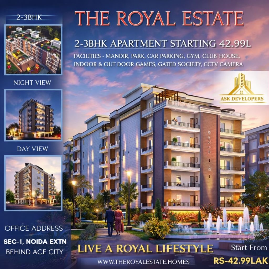 Royal Estate 2 and 3 BHK Noida Extension Flats